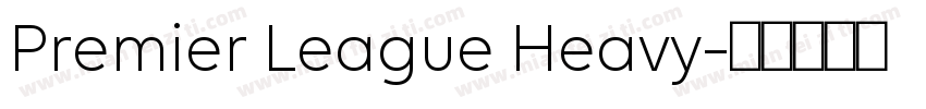 Premier League Heavy字体转换